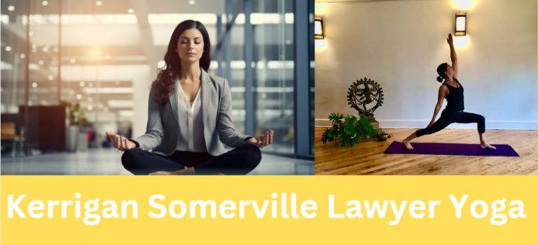 Kerrigan Somerville Lawyer Yoga