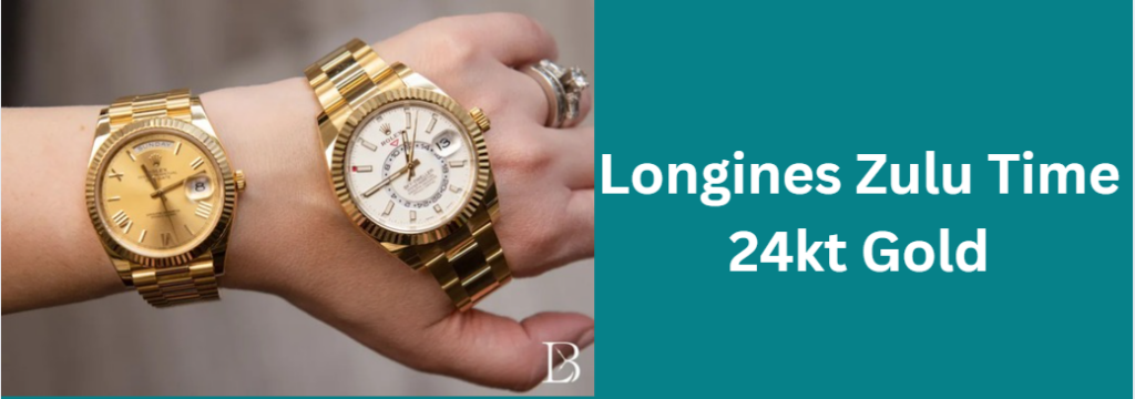 Longines Zulu Time 24kt Gold