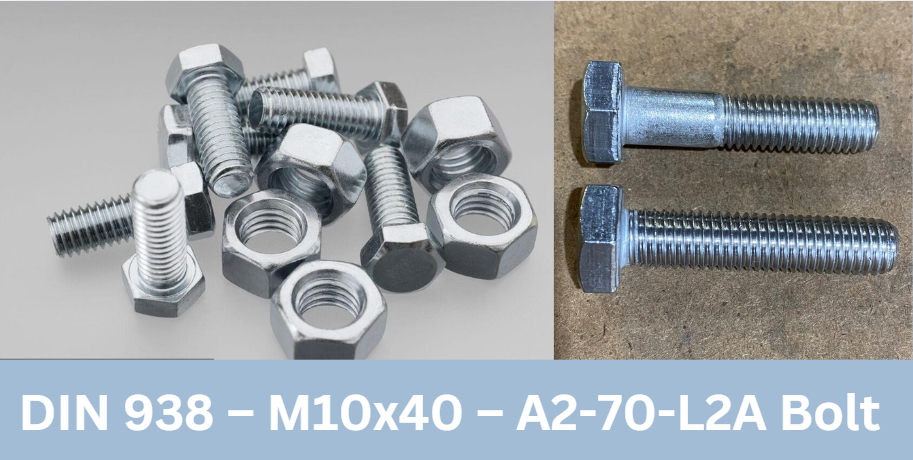 DIN 938 – M10x40 – A2-70-L2A Bolt