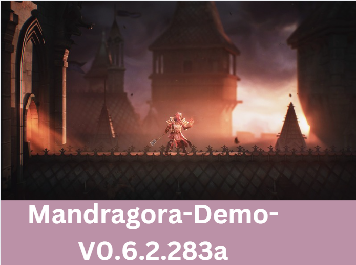 Mandragora-Demo-V0.6.2.283a