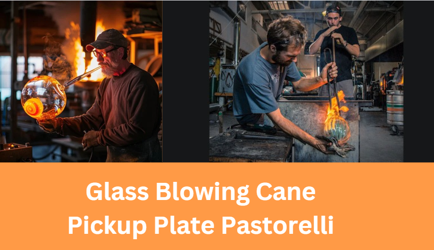 Glass Blowing Cane Pickup Plate Pastorelli