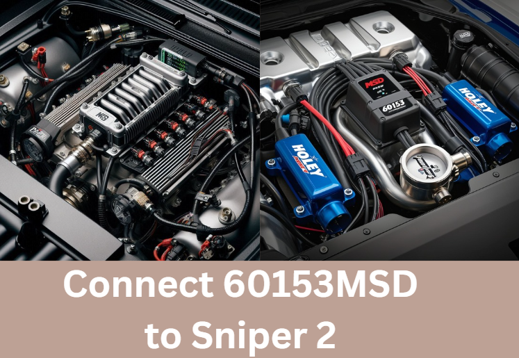 Connect 60153MSD to Sniper 2