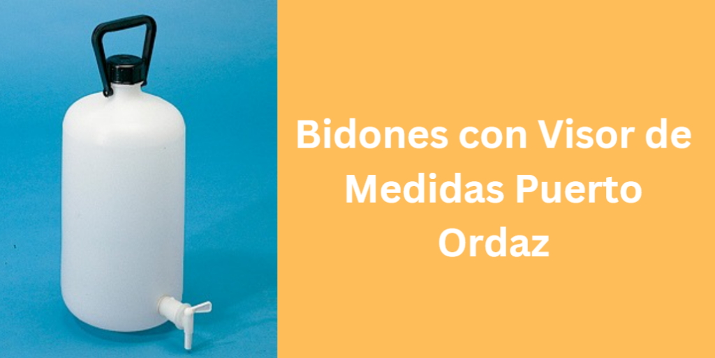 Bidones con Visor de Medidas Puerto Ordaz