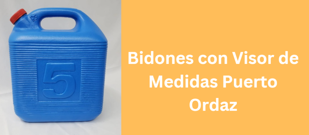 Bidones con Visor de Medidas Puerto Ordaz