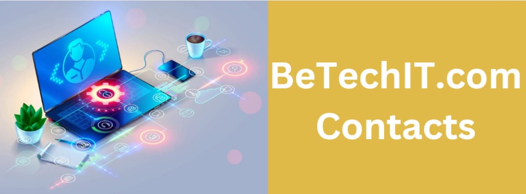 BeTechIT.com Contacts