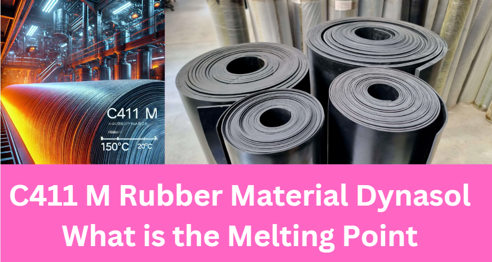 C411 M Rubber Material Dynasol What is the Melting Point