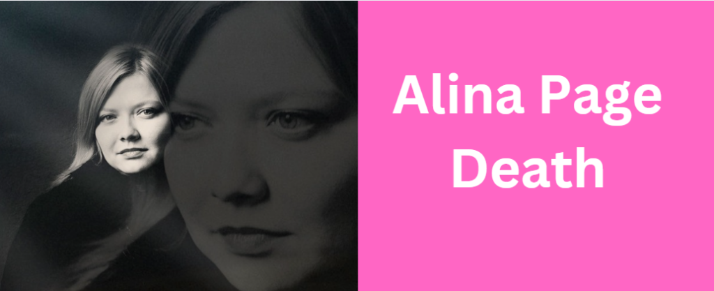 Alina Page Death